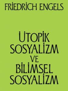 Ütopik Sosyalizm ve Bilimsel Sosyalizm